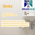 Sink Drainage Problems: Solutions for UK Homes and Commercial Property